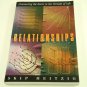 Relationships: Connecting the Knots in the Threads of Life, Book by Skip Heitzig