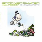 Love You More [Single] by Armin Van Buuren & Racoon (CD 2006, Ultra Records) NEW