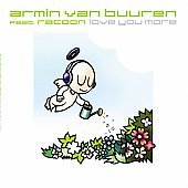 Love You More [Single] by Armin Van Buuren & Racoon (CD 2006, Ultra Records) NEW