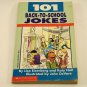 101 Back-To-School Jokes Scholastic Children's Book (1998, Paperback) 0590223798