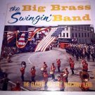 Big Brass Swingin Band - Elkhart Military RARE Vintage 1957 12" Vinyl LP Record