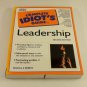The Complete Idiot's Guide to Leadership by Andrew J. Dubrin (2000, Paperback)