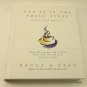 God Is in the Small Stuff and It All Matters by Stan Jantz and Bruce Bickel Book