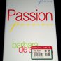 Passion by Barbara De Angelis (1998, Hardcover) Psychology, Relationships, Love