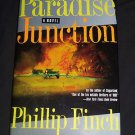Paradise Junction by Phillip Finch (1993, Hardcover Book) Great Thriller Novel