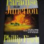 Paradise Junction by Phillip Finch (1993, Hardcover Book) Great Thriller Novel