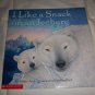I Like a Snack on an Iceberg by Iris Hiskey Arno (1999, Paperback) Scholastic