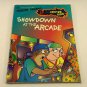 Showdown at the Arcade by Erica Farber and John R. Sansevere (1994, Paperback)