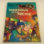 Showdown at the Arcade by Erica Farber and John R. Sansevere (1994, Paperback)