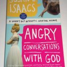 Angry Conversations with God: A Snarky but Authentic Spiritual Memoir, Paperback