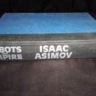 Robots and Empire by Isaac Asimov (1985, Hardcover) Science Fiction Book, 1st Ed