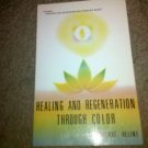 Healing and Regeneration Through Color and Music (1983 Paperback) Corinne Heline