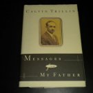 Messages from My Father by Calvin Trillin (1996, Hardcover Book) Biography
