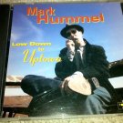 Low Down to Uptown by Mark Hummel (Audio CD, Jul-1998) NM VG+ COMPLETE ORIGINAL