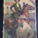 The Pride of Palomar by Peter B Kyne, Vintage 1921 Antique Hardcover Book / DJ