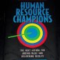 Human Resource Champions: The Next Agenda for Adding Value... (Hardcover Book)