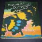 I Wish I Were a Butterfly by James Howe (1987, Illustrated Children's Hardcover)