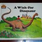 A Wish-For a Dinosaur, Jane Belk Moncure (1988, Hardcover) Magic Castle Readers
