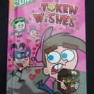 The Fairly Odd Parents: Token Wishes (2003 Hardcover Book) Nickelodeon Nick Zone