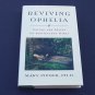Reviving Ophelia: Saving the Selves of Adolescent Girls, Mary Pipher (Hardcover)