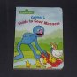Grover's Guide to Good Manners by Constance Allen, 2002 Sesame Street Board Book
