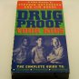Drug Proof Your Kids (VHS) Complete Guide to Education, Prevention, Intervention