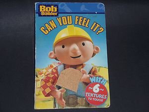 Can You Feel It? by Sonali Fry (2004, Children's Board Book) Bob The Builder