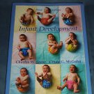 Infant Development by Charles W. Snow and Cindy G. McGaha (2002, Paperback Book)