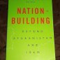 Nation-Building: Beyond Afghanistan And Iraq (2005, Paperback) John Hopkins