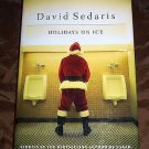 Holidays on Ice by David Sedaris (1997 Hardcover) Rare First Edition Santa Cover