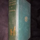 ART THROUGH THE AGES by Gardner, Vintage 1926 Art History Hardcover, 1st Edition