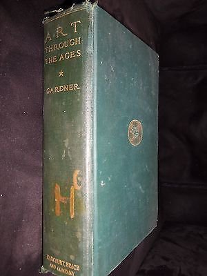 ART THROUGH THE AGES by Gardner, Vintage 1926 Art History Hardcover, 1st Edition