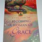 Becoming a Woman of Grace : A Bible Study by Cynthia Heald (1998, Paperback)