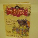 Caribbean Pirates by George Beahm 2007, Paperback Book