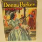 OLD 1957 CHILDRENS HC BOOK DONNA PARKER ON HER OWN BY MARCIA MARTIN MYSTERY