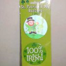 BRAND NEW SET OF 2 ST PATRICKS DAY PINBACK BUTTONS 100% IRISH BRAND NEW SET OF 2 ST PATRICKS DAY PINBACK BUTTONS 100% IRISH