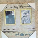 Photo Frame Our Family Memories 11" New 2012