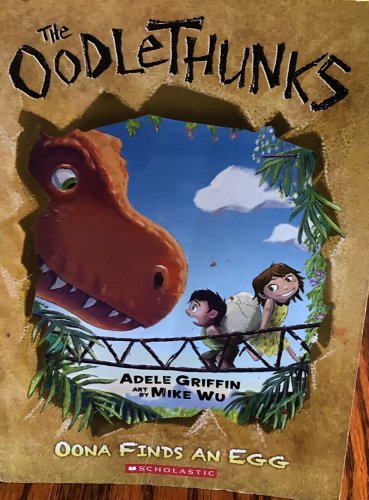 The Oodlehunks Softcover Childrens Book Adele Griffin Prehistoric Family Fiction