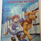 Childs Book Raggedy Anns Nighttime Rescue Eleanor Hudson Illustrated Rare