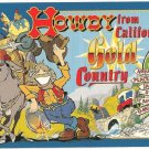 Howdy from California's Gold Country