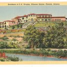 Residence of P.K. Wrigley-Phoenix Arizona