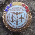Romanian Transport & Telecommunictions Union Members Badge UNIUNEA SINDICATELOR
