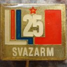 1976 Svazarm Czech Military Arm 25th Anniversary Badge