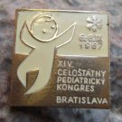 1967 Czechoslovakia All State Paediatric Medical Conference Bratislava Badge