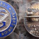 Antique Transport & General Workers Union Members Badge
