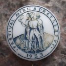 1953 Festival of Peace and Friendship all Races Together with Dove in Hand Pin