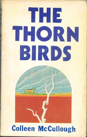 The Thorn Birds - Colleen McCullough PAPERBACK