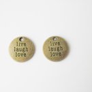 2 pcs Antique Bronze Live Laugh Love Charm