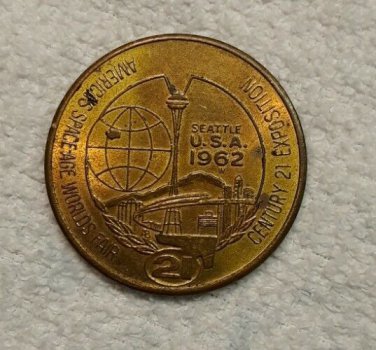 1962 Seattle Worlds Fair $1 One Dollar Token Century 21 Exposition FREE SHIPPING