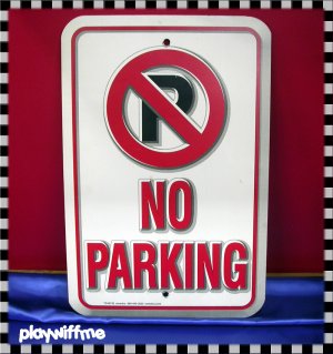 No Parking Sign